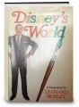 Disney's World: A Biography