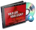YOUR LIFE YOUR LEGACY | Audiobook (download)